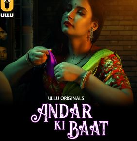Andar Ki Baat Part 1 Filmyzilla Ullu Web Series Download 480p 720p 1080p Mp4Moviez