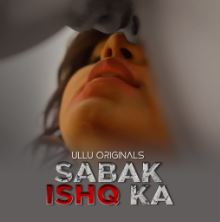 Sabak Ishq Ka Part 1 2023 Ullu Web Series Download 480p 720p 1080p Mp4Moviez Filmyzilla