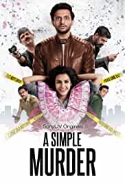 A Simple Murder Mp4Moviez Web Series All Seasons 480p 720p HD Download Filmywap