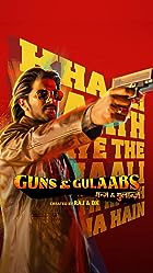 Download Guns And Gulaabs Hindi Season 1 Web Series 480p 720p 1080p Mp4Moviez 